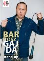 Plakat - Bartosz Gajda - Stand-up