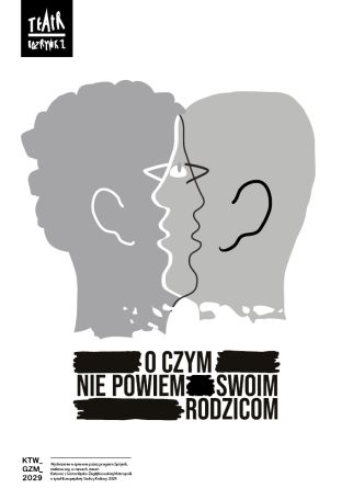 O CZYM NIE POWIEM SWOIM RODZICOM - WARSZTATY