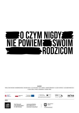 Plakat - O CZYM NIGDY NIE POWIEM SWOIM RODZICOM - KONFRONTACJA