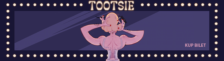 ilustracja graficzna linkująca do opisu spektaklu pt. Tootsie