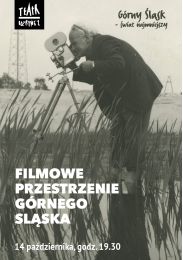 Obraz do Filmowe przestrzenie Górnego Śląska