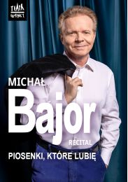 Obraz do Michał Bajor "Piosenki, które lubię"