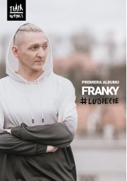 Obraz do #lubiecie | FRANKY