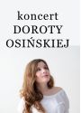 Plakat - Dorota Osińska - Koncert