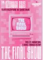 Plakat - The Final Show