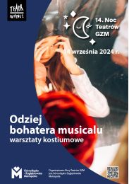 Obraz do Warsztaty kostiumowe – Odziej bohatera musicalu!